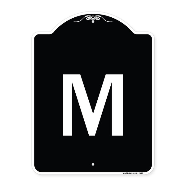 Sign with Letter M Heavy-Gauge Aluminum Architectural Sign, 24" x 18", BW-1824-22940